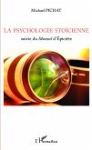 La psychologie stoïcienne suivie du Manuel d'Épictète (eBook, PDF)