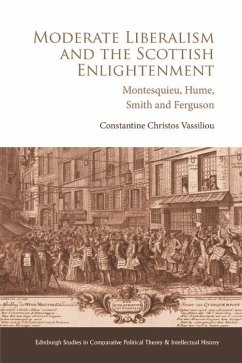 Moderate Liberalism and the Scottish Enlightenment (eBook, ePUB) - Vassiliou, Constantine Christos