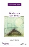 Des heures aux arrêts (eBook, PDF)