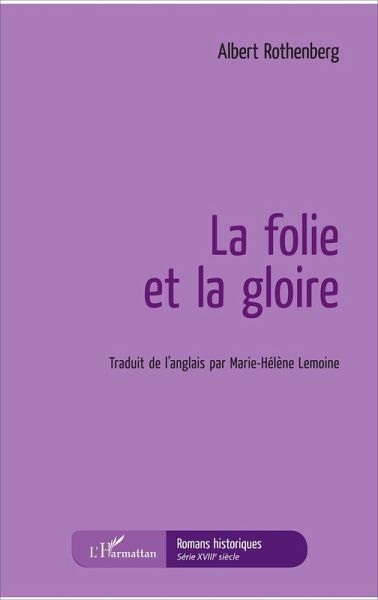 La folie et la gloire (eBook, PDF)