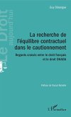 La recherche de l'équilibre contractuel dans le cautionnement (eBook, PDF)