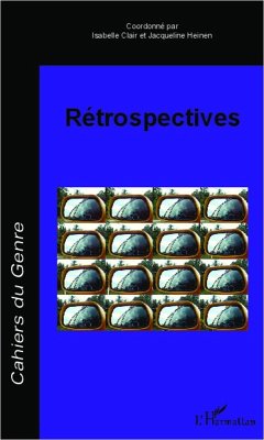 Rétrospectives (eBook, PDF) - Clair; Heinen