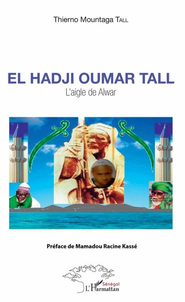 El Hadji Oumar Tall (eBook, PDF) El Hadji Oumar Tall (eBook, PDF)