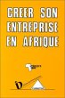 Créer son entreprise en Afrique... - Bild 1