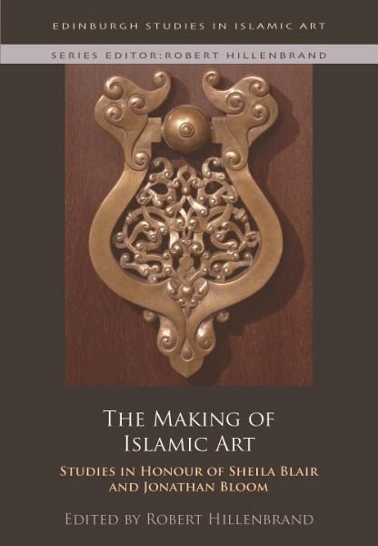 Making of Islamic Art (eBook, ePUB)