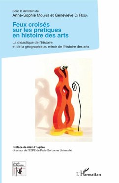Cover Feux croisés sur les pratiques en histoire des arts (eBook, PDF)