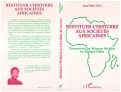 Cover Restituer l'histoire aux sociétés africaines (eBook, PDF)