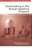 Homemaking in the Russian-speaking Diaspora (eBook, PDF)