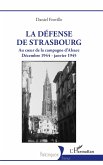 La défense de Strasbourg (eBook, ePUB)