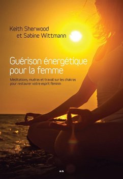Cover Guérison énergétique pour la femme (eBook, ePUB)