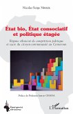 État bio, État consociatif et politique étagée (eBook, PDF)