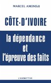 Côte-d'Ivoire : la dépendance et l'épreuve des faits (eBook, PDF)