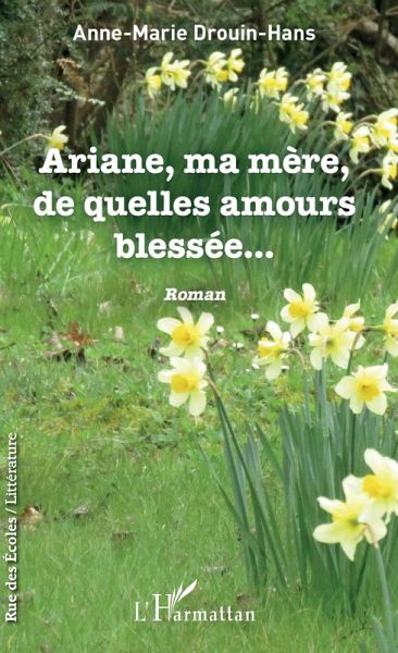 Ariane, ma mère, de quelles amours blessée (eBook, PDF)