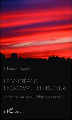 Cover Le mécréant, le croyant et les dieux (eBook, PDF)