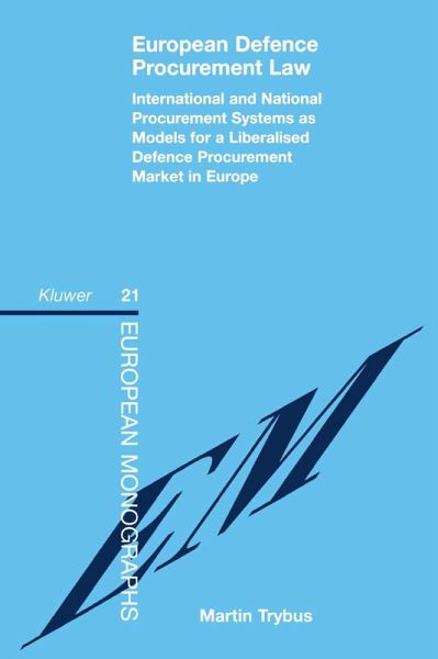 European Defence Procurement Law (eBook, PDF) European Defence Procurement Law (eBook, PDF)