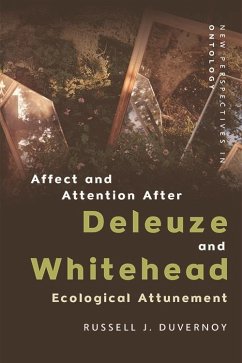 Affect and Attention After Deleuze and Whitehead (eBook, PDF) - Duvernoy, Russell J.