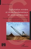 Exploitation minière et droits fondamentaux en droit camerounais (eBook, PDF)
