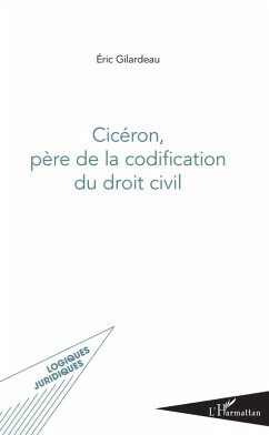 Cover Cicéron, père de la codification du droit civil (eBook, ePUB)