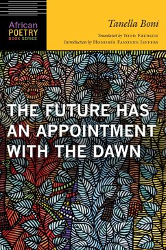 Future Has an Appointment with the Dawn (eBook, PDF) - Boni, Tanella