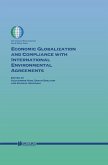 Economic Globalization and Compliance with International Environmental Agreements (eBook, PDF)