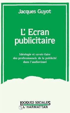 L'écran publicitaire (eBook, PDF) - Guyot