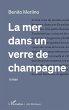 La mer dans un verre de champagne... - Bild 1