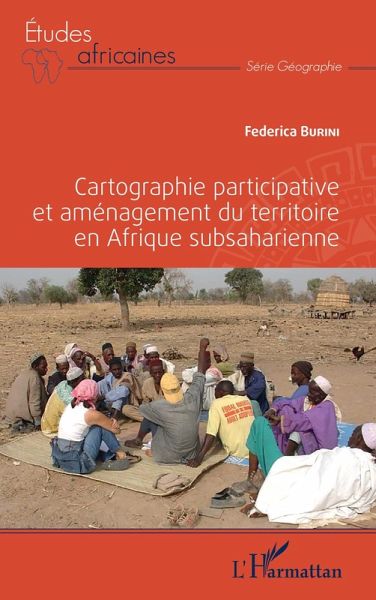 Cartographie participative et aménagement du territoire en Afrique subsaharienne (eBook, PDF)