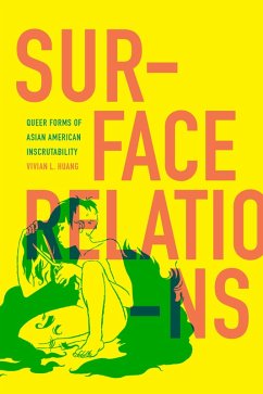 Surface Relations (eBook, PDF) - Vivian L. Huang, Huang