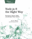 Node.js 8 the Right Way (eBook, PDF)