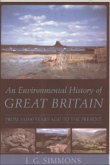Environmental History of Great Britain (eBook, PDF)
