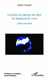 La prise en charge du choc en situation de crise (eBook, PDF)