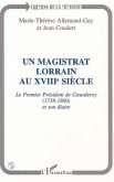 Un magistrat Lorrain au XVIIIè siècle (eBook, PDF)