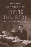 Produced by Irving Thalberg (eBook, ePUB)