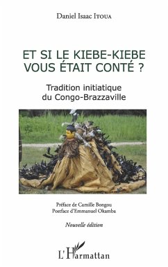 Et si le kiebe-kiebe vous était conté ? (eBook, PDF) Cover Et si le kiebe-kiebe vous était conté ? (eBook, PDF)