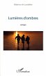 Lumières d'ombres (eBook, ePUB) - Bild 1