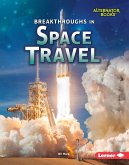 Breakthroughs in Space Travel (eBook, ePUB)