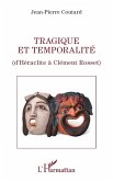 Tragique et temporalité (eBook, ePUB)