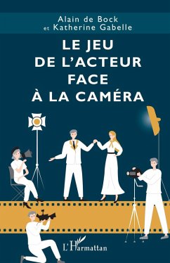 Cover Le jeu de l'acteur face à la caméra (eBook, PDF)