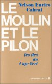 Le moulin et le pilon (eBook, PDF)