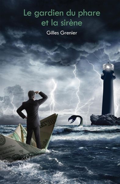 Le gardien du phare et la sirène (eBook, ePUB)