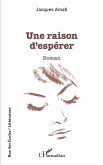 Une raison d'espérer (eBook, PDF)
