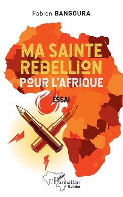 Cover Ma sainte rébellion pour l' Afrique (eBook, PDF)