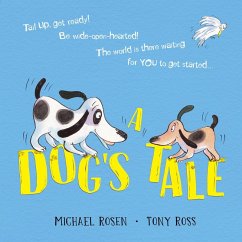 Dog's Tale: Life Lessons for a Pup (eBook, ePUB) - Rosen, Michael