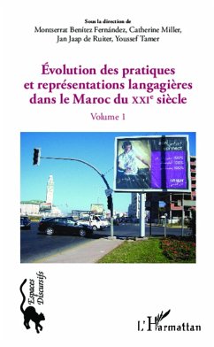 Cover Evolution des pratiques et représentations langagières dans le Maroc du XXIè siècle (eBook, PDF)