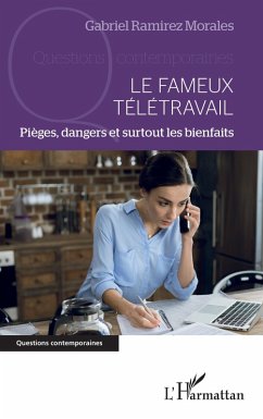 Le fameux télétravail (eBook, ePUB) - Ramirez Morales