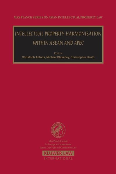 Intellectual Property Harmonisation within ASEAN and APEC (eBook, PDF)