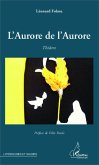 L'Aurore de l'Aurore (eBook, PDF)