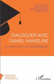 Dialoguer avec Daniel Hameline (eBook, PDF)