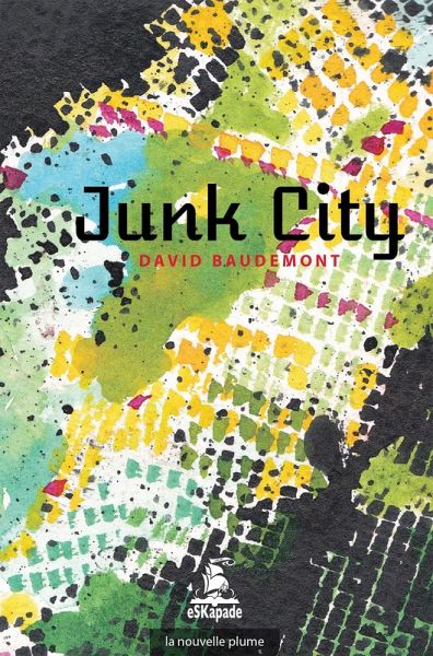 Junk City (eBook, ePUB)