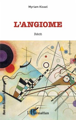 L'Angiome (eBook, PDF) - Kissel L'Angiome (eBook, PDF) - Kissel